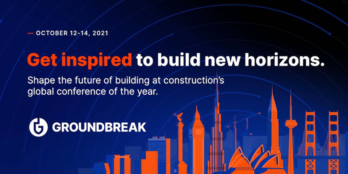 Registration for Procore Groundbreak 2021 is Now Open